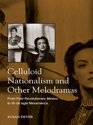 cover image of Celluloid Nationalism and Other Melodramas